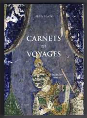 Carnets de voyages de Julien Blaine