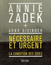 Nécessaire et urgent d'Annie Zadek