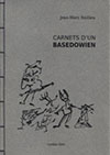 Carnets d'un basedowien de Jean-Marc Baillieu