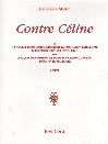 Contre C�line de Jean-Pierre Martin