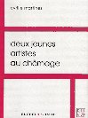 deux jeunes artistes au ch�mage de Cyrille Martinez