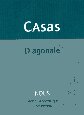 Diagonale de Beno�t Casas