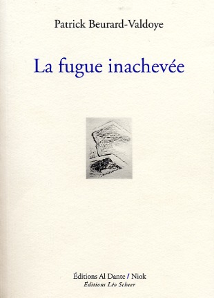 La fugue inachev�e de Beurard-Valdoye.