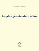 La plus grande aberration de Suzanne Doppelt