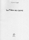 La T�te au carr� de Manuel Joseph