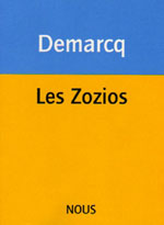 Les zozios de Jacques Demarcq