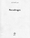 Recadrages de Hubert Lucot