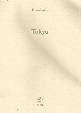 Tokyo d'�ric Sadin