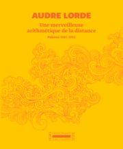 Audre Lorde-Une merveilleuse arithmétique de la distance
