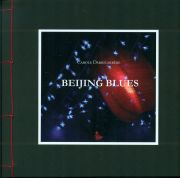 Beijing Blues de Carole Darricarrère