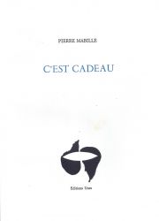C'est cadeau de Pierre Mabille