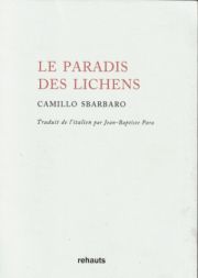 Camillo Sbarbaro - Le paradis des lichens (2)