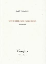 Emily Dickinson - Une différence intérieure...
