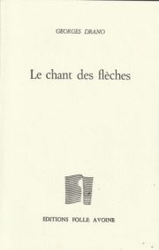    Georges Drano - Le chant des flèches