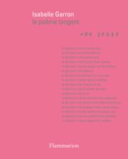 Isabelle Garron - Le poème tangent