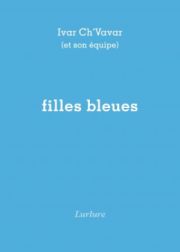 Ivar Ch’Vavar - Filles bleues (2)