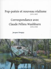   Jacques Donguy - Pop-poésie et nouveau réalisme (1972-1987)