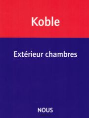 Koble, Extérieur chambres