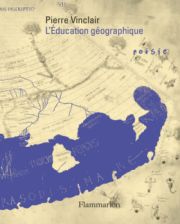 L’Éducation géographique, Pierre Vinclair