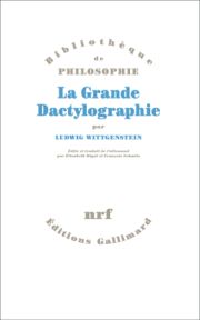 La Grande Dactylographie, Ludwig Wittgenstein