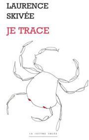 Laurence Skivée-Je trace