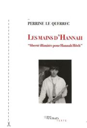 Les mains d’Hannah, de Perrine Le Querrec