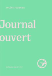 Milène Tournier - Journal ouvert