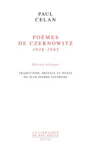 Paul Celan - Poèmes de Czernowitz, 1938-1945