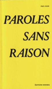  Paul Klee, Paroles sans raison