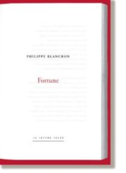 Philippe Blanchon, Fortune