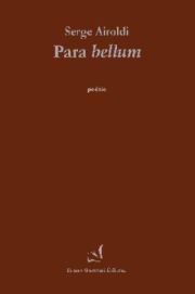 Serge Airoldi - Para bellum