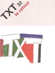 TXT 32 le retour