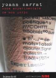 Zone expérimentale de mon corps de Yoann Sarrat
