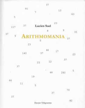 Arithmomania de Lucien Suel