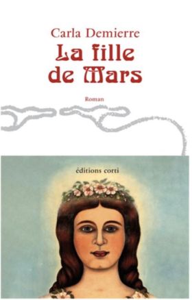 Carla Demierre - La Fille de Mars