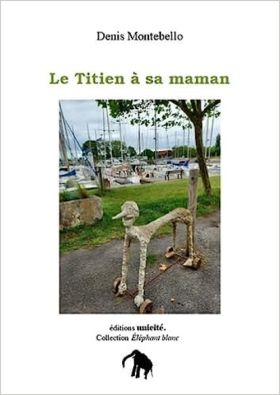 Denis Montebello,  Le Titien à sa maman