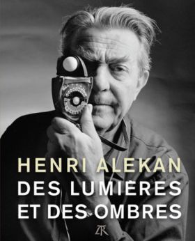 Des lumières et des ombres, de Henri Alekan