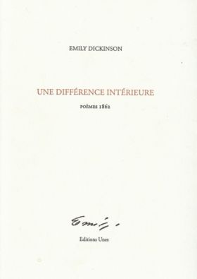 Emily Dickinson - Une différence intérieure...