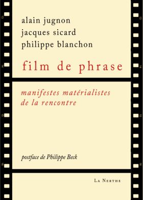 Film de phrase de Blanchon, Jugnon et Sicard