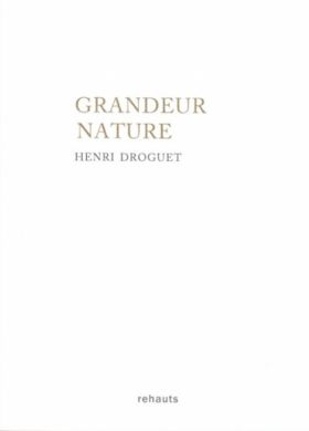 Grandeur nature de Henri Droguet