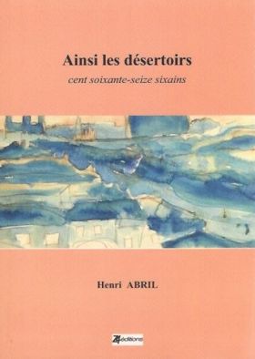 Henri Abril-Ainsi les désertoirs
