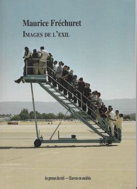 Images de l'exil de Maurice Fréchuret