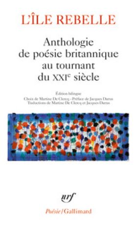 L’Île rebelle, Anthologie de poésie britannique ... (2)