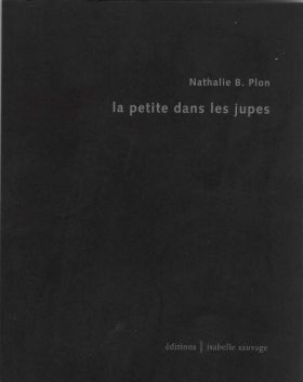 la petite dans les jupes, de Nathalie B. Pion