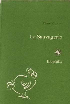 La Sauvagerie de Pierre Vinclair