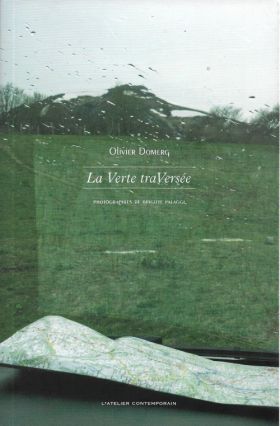 La Verte traVersée d’Olivier Domerg 