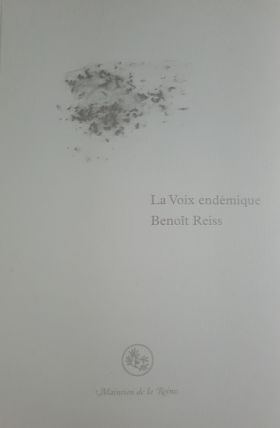 La Voix endémique de Benoît Reiss