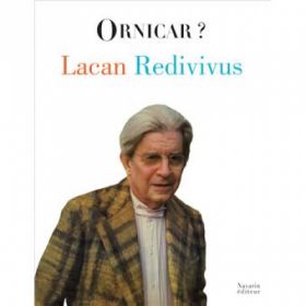 Lacan Redivivus