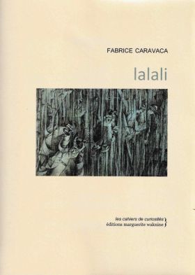 lalali de Fabrice Caravaca