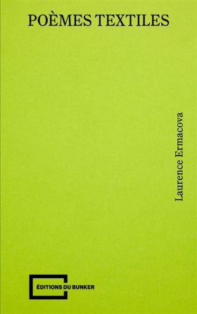 Laurence Ermacova - Poèmes textiles